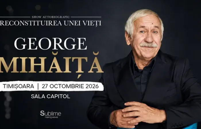 6-Timisoara--George-Mihaita---RECONSTITUIREA-UNEI-VIETI