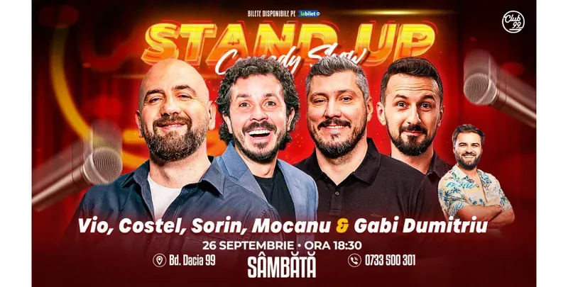 Stand-up Comedy cu Vio, Costel, Sorin Pârcălab, Mocanu & Gabi Dumitriu la Club 99 | Show 1-1