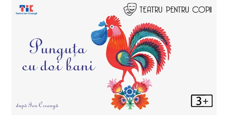 Punguța cu doi bani - spectacol proiectat @ Happy Cinema din Colosseum Mall-1