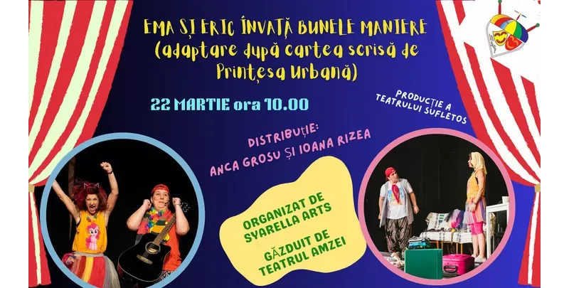 Ema și Eric învață bunele maniere - adaptare dupa cartea scrisa de Printesa Urbana-1