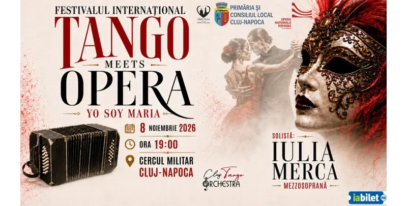 Cluj-Napoca: YO SOY MARIA ( Festivalul International Tango Meets Opera)-1