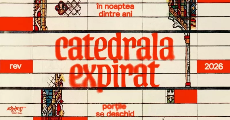 Revelion 2026 • Catedrala Expirat -1