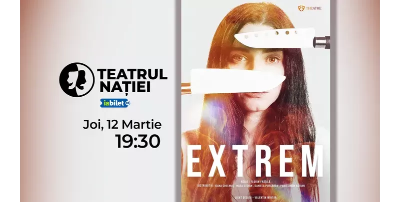 Ploiești: Teatru interactiv - Extrem-1