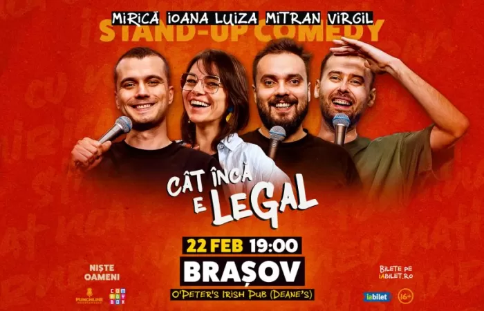 23-Stand-up-Comedy-cu-Ioana-Luiza--Mirica--Virgil-Ciulin-și-Dragoș-Mitran---Cat-inca-e-legal-