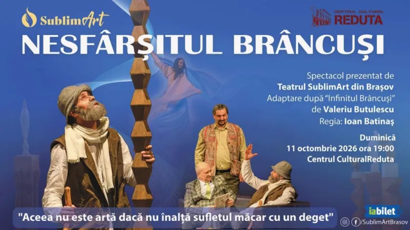 Spectacolul “Nesfârşitul Brâncuşi”-1
