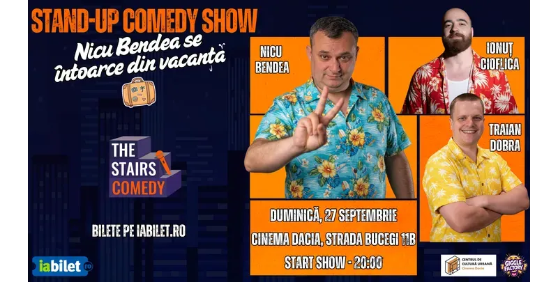Cluj-Napoca: Stand-Up Comedy Show | Nicu Bendea se întoarce din vacanță! | by The Stairs Comedy-1