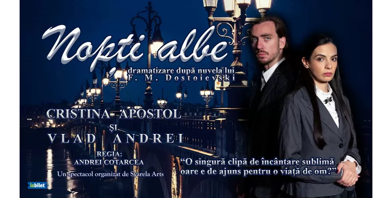 Nopti albe - dramatizare dupa nuvela lui F. M. Dostoievski-1