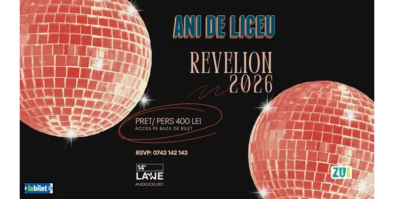 Ani de liceu – Revelion 2026 -1