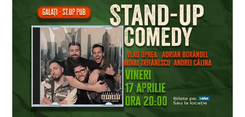 Galati: Stand-up Comedy cu Oprea, Borândel, Trifănescu și Călina-1