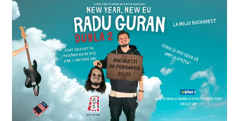 Radu Guran: DUBLA 2 NEW YEAR, NEW EU!-1