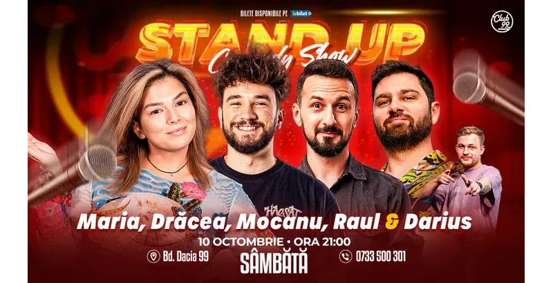 Stand-up Comedy cu Maria Popovici, Drăcea, Mocanu, Raul Gheba - Darius Grigorie la Club 99 | Show 2-1