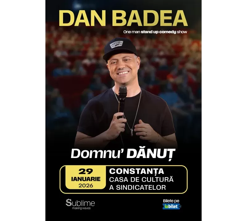 Constanta: Stand-up Comedy cu DAN BADEA - “Domnu’ DANUT-1