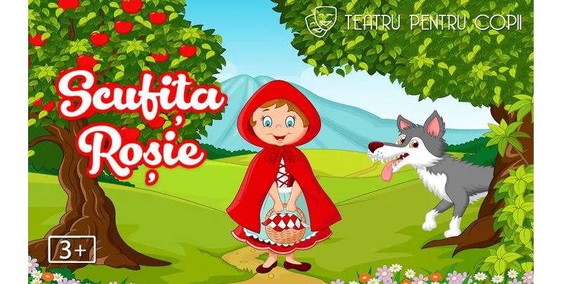 Povestea Scufiței Roșii - teatru interactiv pentru copii @ Clubul Țăranului - La Mama MȚR-1