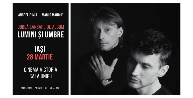 Iasi: Andrei Irimia x Marius Manole - Dublă lansare de album | Lumini și Umbre-1