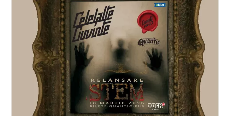 Celelalte Cuvinte - Stem - relansare album | Quantic-1