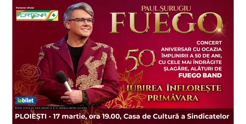 Ploiesti: Fuego - Iubirea infloreste primavara-1