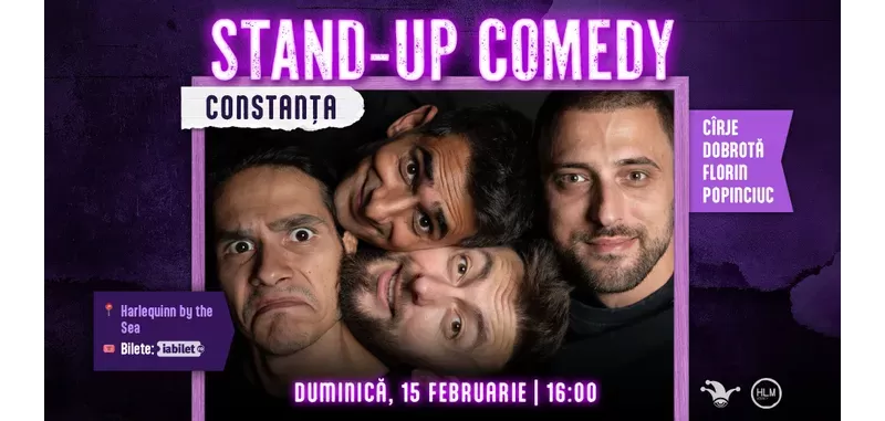 Constanța: Stand-up comedy cu Cîrje, Florin, Dobrotă și Popinciuc - ORA 16:00-1