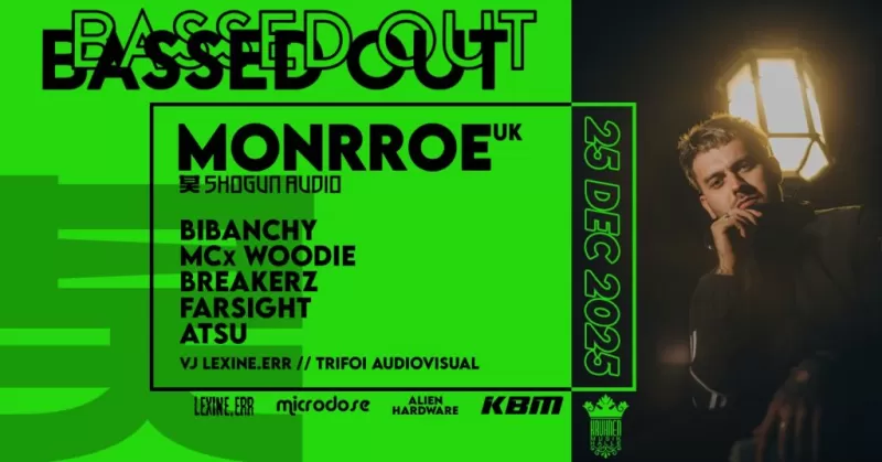 Bassed Out: Monrroe -1