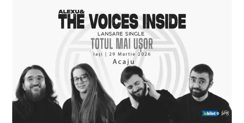 Iași: Alexu and The Voices Inside – Lansare single: Totul mai ușor-1