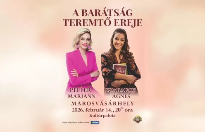 2-Targu-Mureș--Peller-Mariann-si-Szabados-Ági---A-baratsag-teremtő-ereje