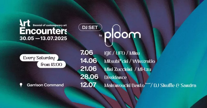 Art Encounters After Hours | DJ sets by Ploom | Every Saturday -1
