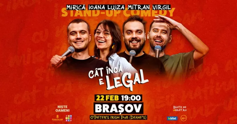 Stand-up Comedy cu Ioana Luiza, Mirică, Virgil Ciulin și Dragoș Mitran | Cât încă e legal -1