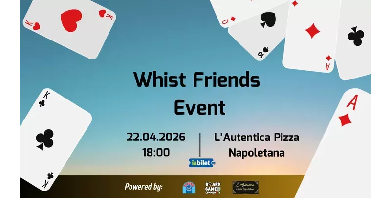 Sibiu: Whist Friends Event #6 - Boardgame-1