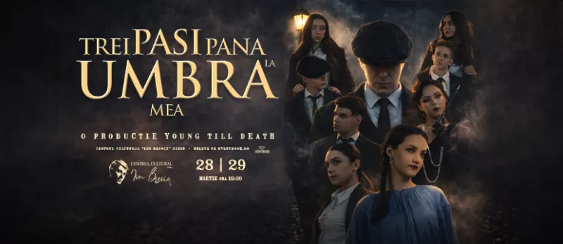 Spectacol live Young Till Death: „Trei pași până la umbra mea” -1