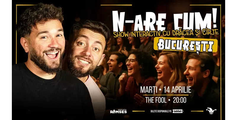 The Fool: N-ARE CUM! - Show interactiv cu Drăcea și Cîrje la The Fool-1