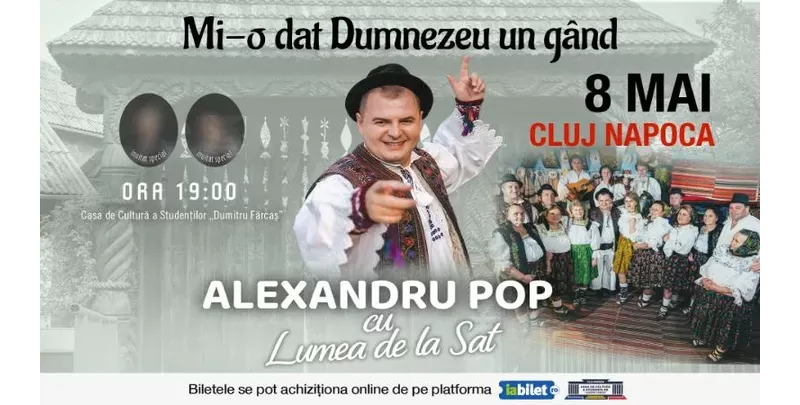 Cluj-Napoca: Concert Alexandru Pop - Spectacol “Mi-o dat Dumnezeu un gând”-1