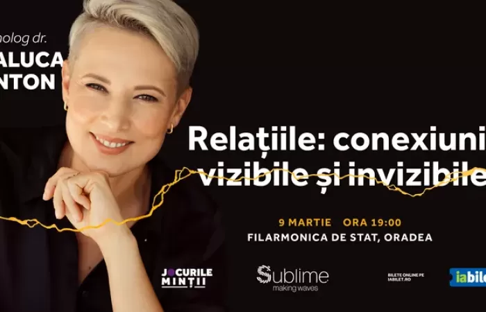 5-Oradea--Conferinta-Raluca-Anton---Relațiile--conexiuni-vizibile-și-invizibile