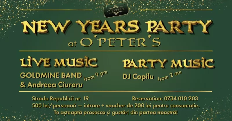 New Years Party with Live Music/Goldmine Band & Andreea Ciuraru & AfterParty/Dj Copilu -1