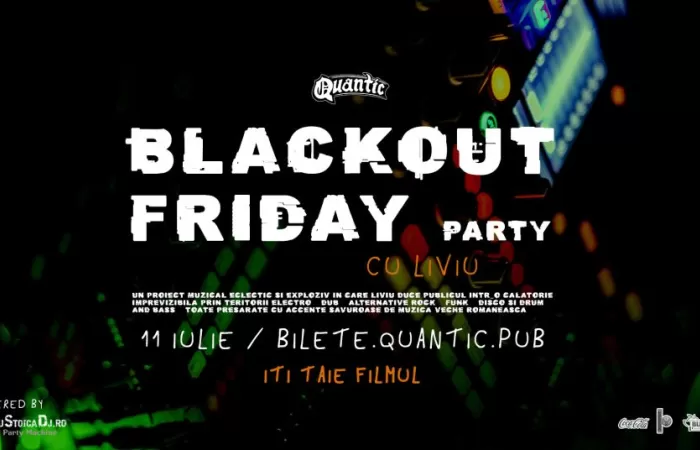 1-Blackout-Friday-Party-w--Liviu-