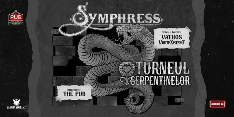 Turneul Serpentinelor • Symphress • Vathos • Vortexistent -1
