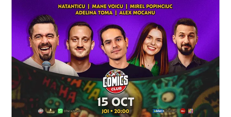 Stand-up cu Natanticu, Mane Voicu, Alex Mocanu, Adelina Toma și Mirel Popinciuc la ComicsClub!-1