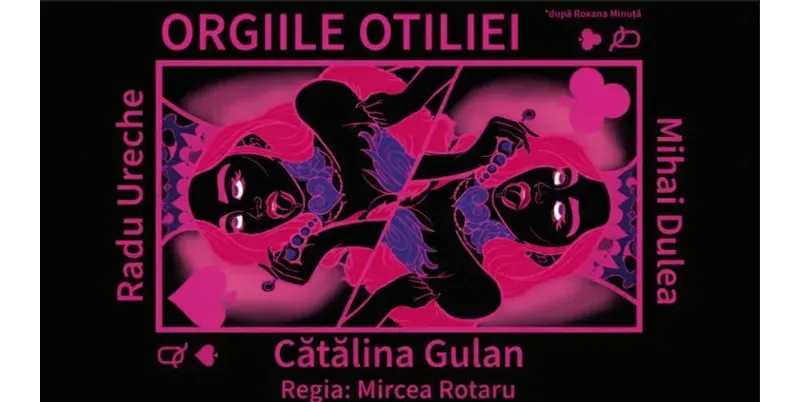 Orgiile Otiliei 25.09-1