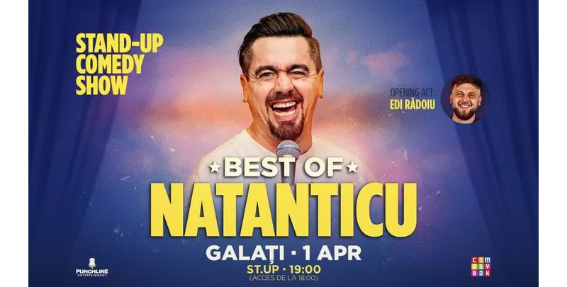 Galati: Stand-up Comedy Best of Natanticu-1