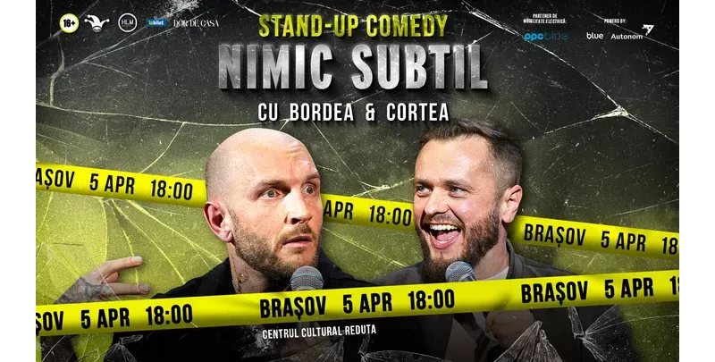 Brașov: Stand-Up Comedy cu Bordea & Cortea - -1