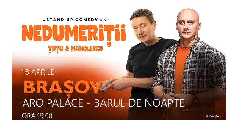 Brasov: Stand-up Comedy - Dan Tutu si Cristi Manolescu-1
