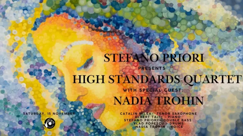 Stefano Priori Presents High Standards Quartet with special guest: Nadia Trohin -1