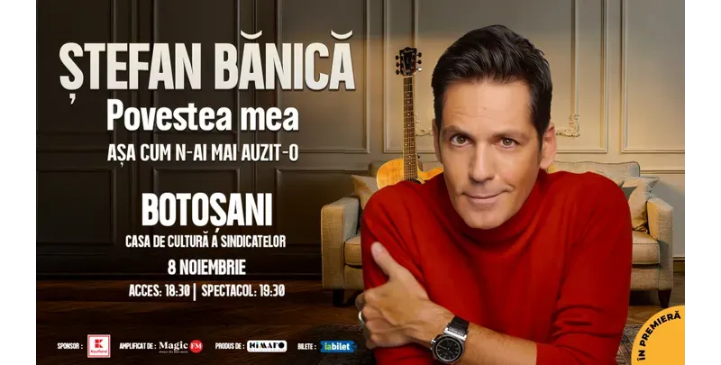 Botosani: Stefan Banica – Povestea mea-1