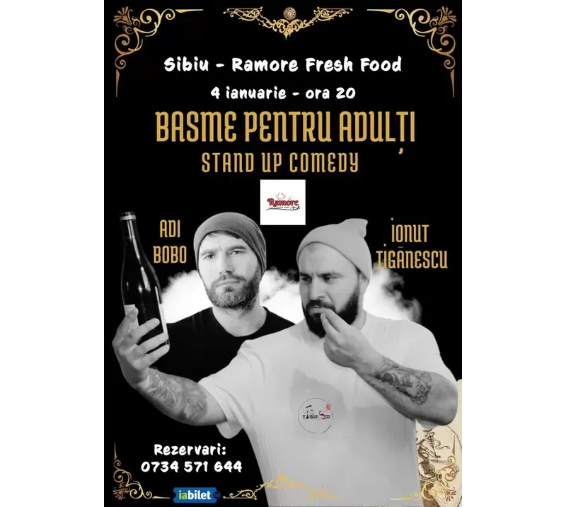 Sibiu: Stand-up Comedy cu Tiganescu si Adi Bobo ,,Basme pentru Adulti-1
