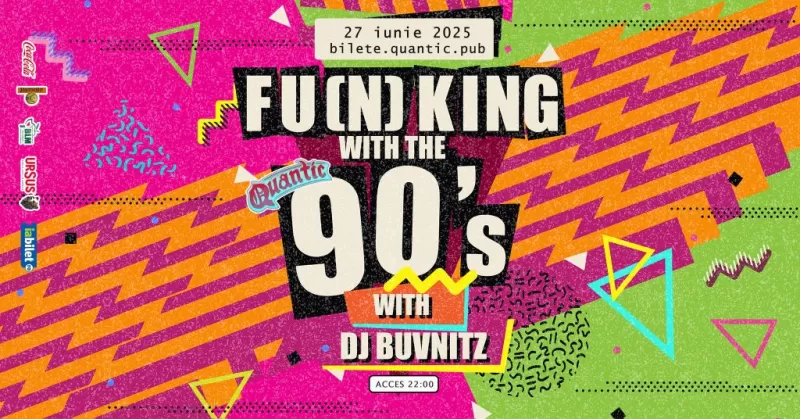 Fu(n)king With The 90s -1
