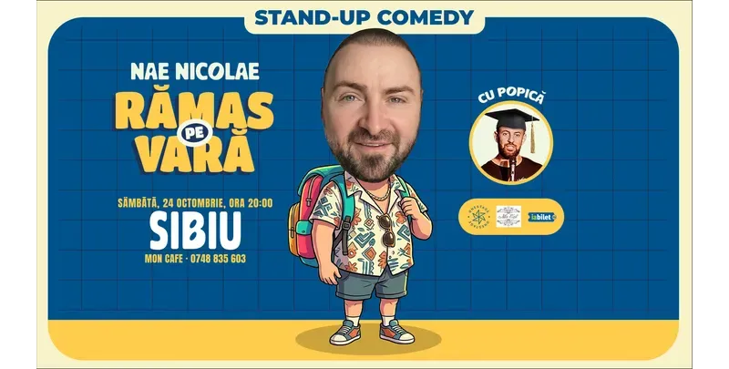 Sibiu: Ramas pe vara – stand-up cu Nae Nicolae-1