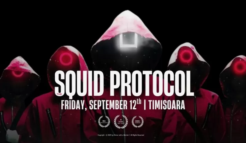 Cină cu Delict: The Squid Protocol -1