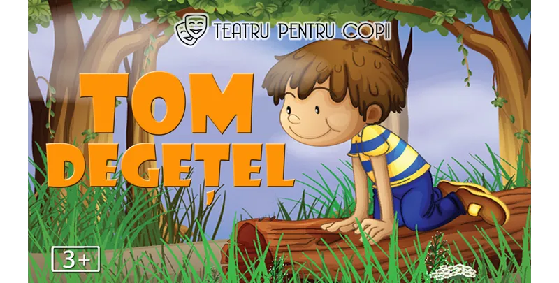Tom Degețel - teatru pentru copii @ Clubul Țăranului - La Mama-1