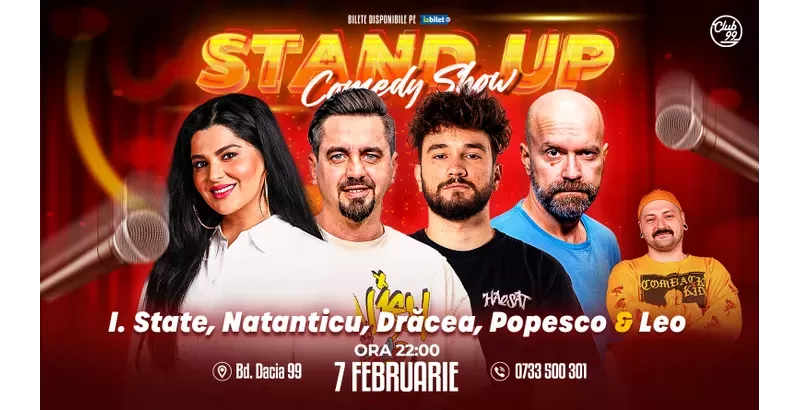 Stand-up Comedy cu Ioana State, Natanticu, Drăcea, Cristi Popesco - Leo la Club 99-1