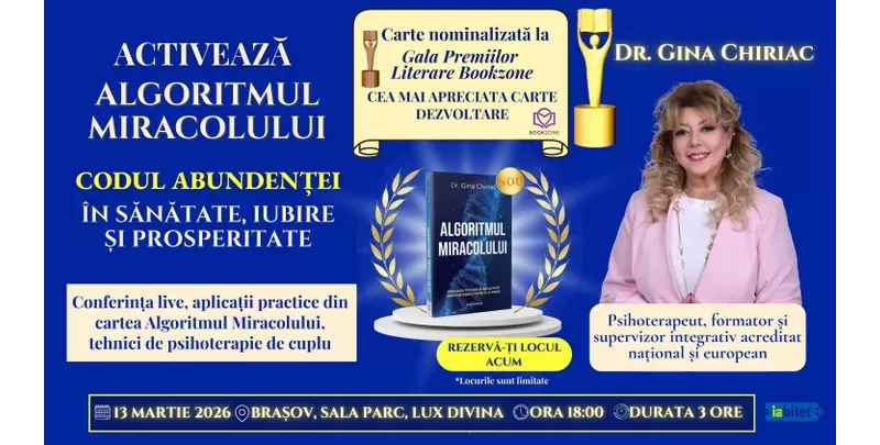 Brasov: Activează Algoritmul Miracolului - Turneu Dr. Gina Chiriac-1