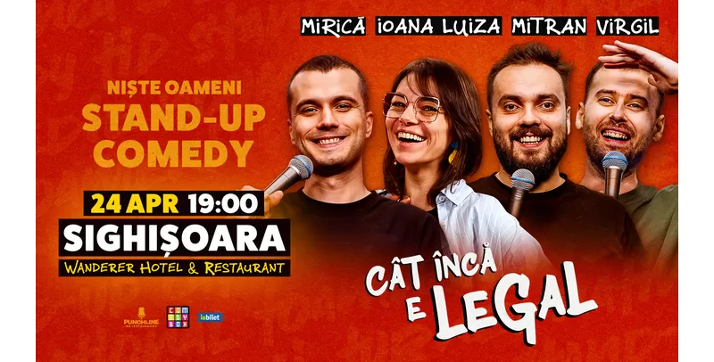 Sighisoara: Stand-up Comedy cu Sergiu Mirică, Ioana Luiza, Virgil Ciulin și Dragoș Mitran | Niște Oameni | Cât încă e legal-1