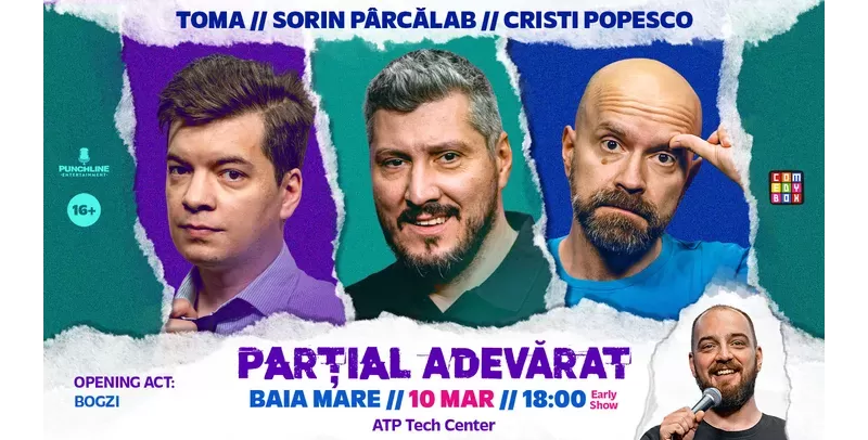 Baia Mare: Stand-up Comedy cu Sorin Pârcălab, Toma și Cristi Popesco | PARȚIAL ADEVĂRAT - Early Show-1
